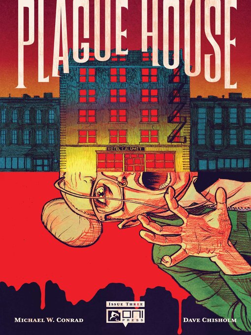 Title details for Plague House #3 by Michael W. Conrad - Wait list